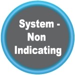 System-Non Indicating