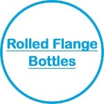 Rolled Flange Bottles